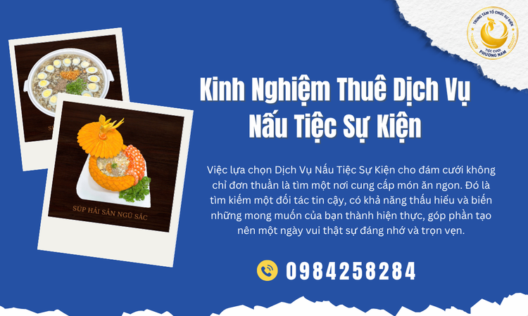 Kinh Nghiệm Thuê Dịch Vụ Nấu Tiệc Sự Kiện